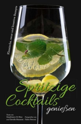 Spritzige Cocktails genießen