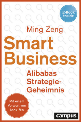 Smart Business - Alibabas Strategie-Geheimnis