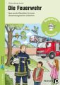 Die Feuerwehr, m. 1 Beilage