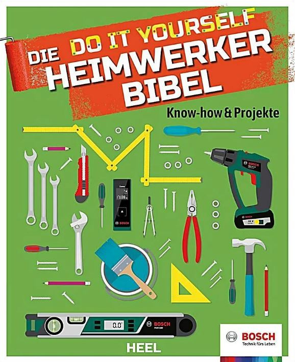 Die Do it Yourself Heimwerkerbibel