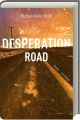 Desperation Road