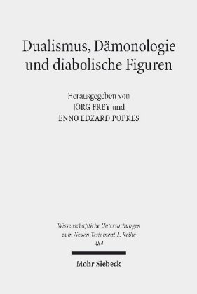 Dualismus, Dämonologie und diabolische Figuren