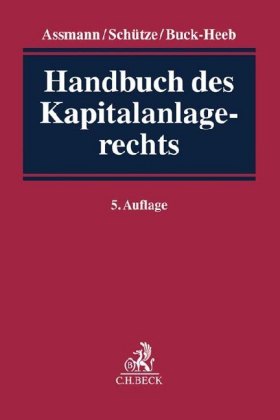 Handbuch des Kapitalanlagerechts