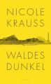 Waldes Dunkel