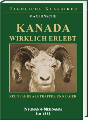 Kanada wirklich erlebt