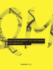 Qualitätsmanagement für Architekten und Ingenieure