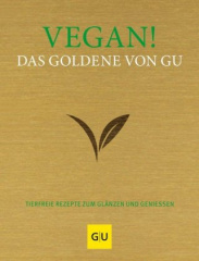 Vegan! Das Goldene von GU