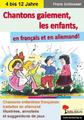 Chantons gaiement, les enfants