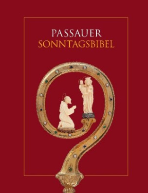 Passauer Sonntagsbibel