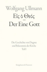 Eis ho Theos - Der Eine Gott, 3 Bde.