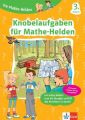 Die Mathe-Helden - Knobelaufgaben für Mathe-Helden 3. Klasse