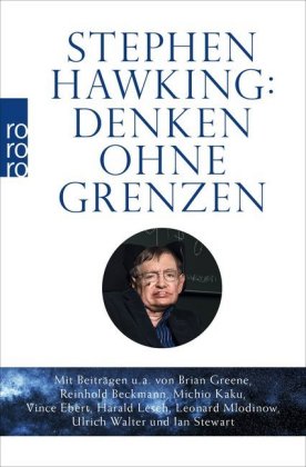 Stephen Hawking: Denken ohne Grenzen