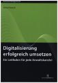 Digitalisierung erfolgreich umsetzen