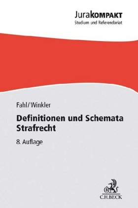 Definitionen und Schemata Strafrecht