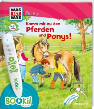 Was ist was Junior: Komm mit zu den Pferden und Ponys!