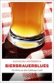 Bierbrauerblues