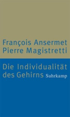 Die Individualität des Gehirns