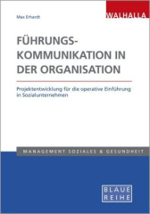 Führungskommunikation in der Organisation