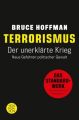 Terrorismus - Der unerklärte Krieg