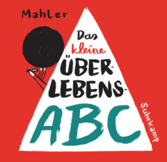 Das kleine Überlebens-ABC