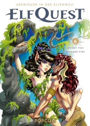 ElfQuest - Abenteuer in der Elfenwelt. Bd.6