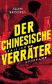 Der chinesische Verräter