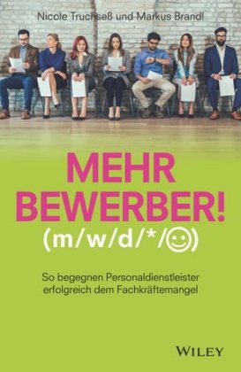 Mehr Bewerber!