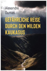 Gefährliche Reise durch den wilden Kaukasus