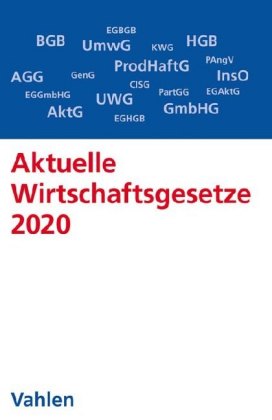 Aktuelle Wirtschaftsgesetze 2020