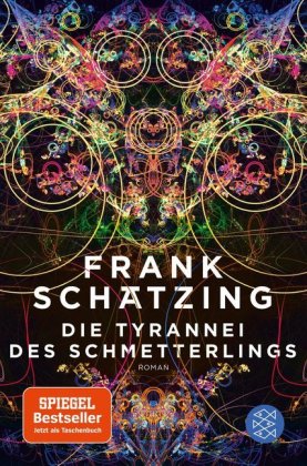 Die Tyrannei des Schmetterlings