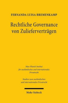 Rechtliche Governance von Zulieferverträgen