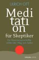 Meditation für Skeptiker