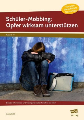 Schüler-Mobbing: Opfer wirksam unterstützen