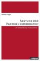 Absturz der Parteiendemokratie?