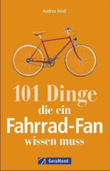 101 Dinge, die ein Fahrrad-Fan wissen muss