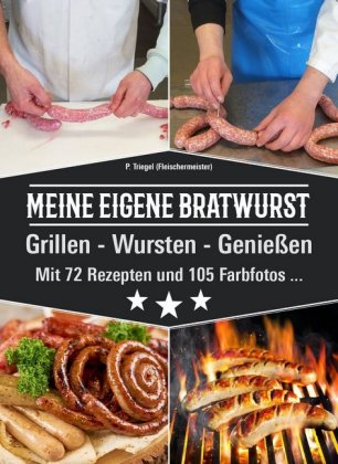 Meine eigene Bratwurst