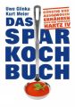 Das Sparkochbuch