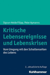 Kritische Lebensereignisse und Lebenskrisen