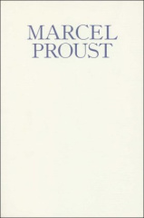 Marcel Proust, Lesen und Schreiben