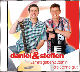 Daniel &amp; Steffen - Samstagabend steh'n die Sterne gut