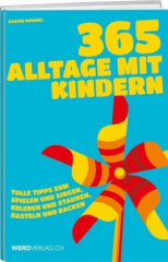 365 Alltage mit Kindern