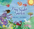 Frau Noahs Garten