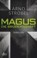 Magus. Die Bruderschaft