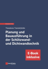 Planung und Bauausführung in der Schlitzwand- und Dichtwandtechnik, m. 1 Buch, m. 1 E-Book, 2 Teile