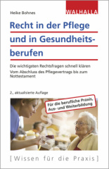 Recht in der Pflege und in Gesundheitsberufen