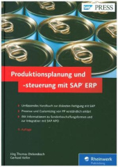 Produktionsplanung und -steuerung mit SAP ERP