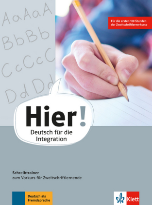 Schreibtrainer zum Vorkurs für Zweitschriftlernende