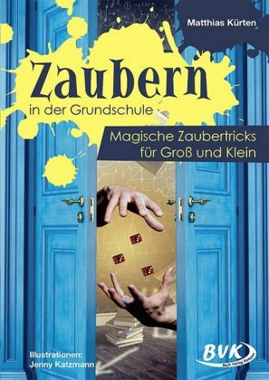 Zaubern in der Grundschule