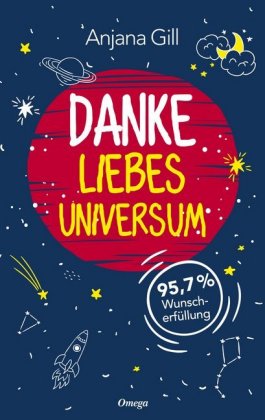 Danke, liebes Universum