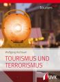 Tourismus und Terrorismus